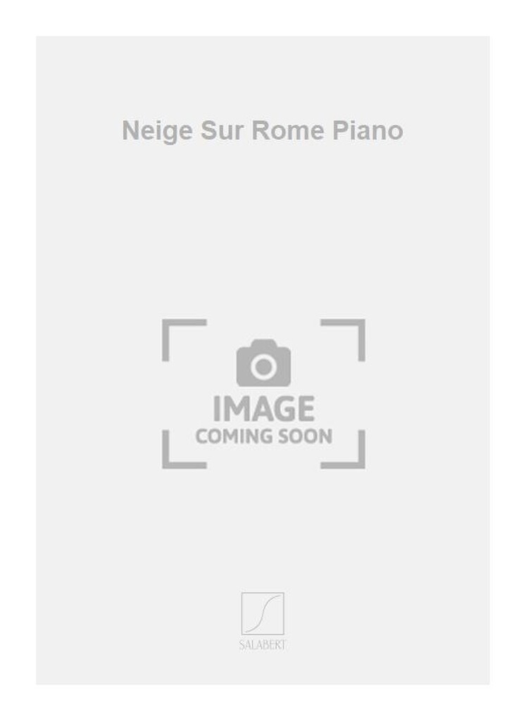 Neige Sur Rome Piano